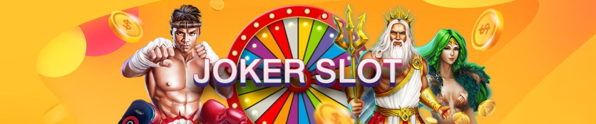 joker slot เกมสล็อตแจกฟรีสปิน